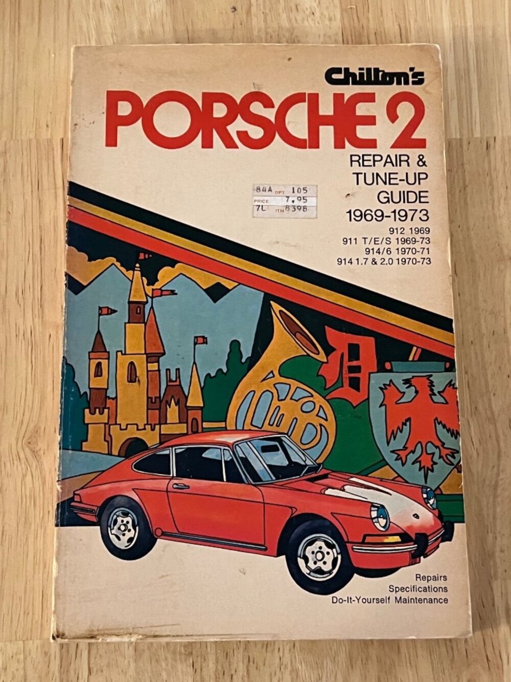 Chiltons Porsche 2 Repair & Tune-Up Guide 1969-1973 Manual 912 911T/E/S 914/6